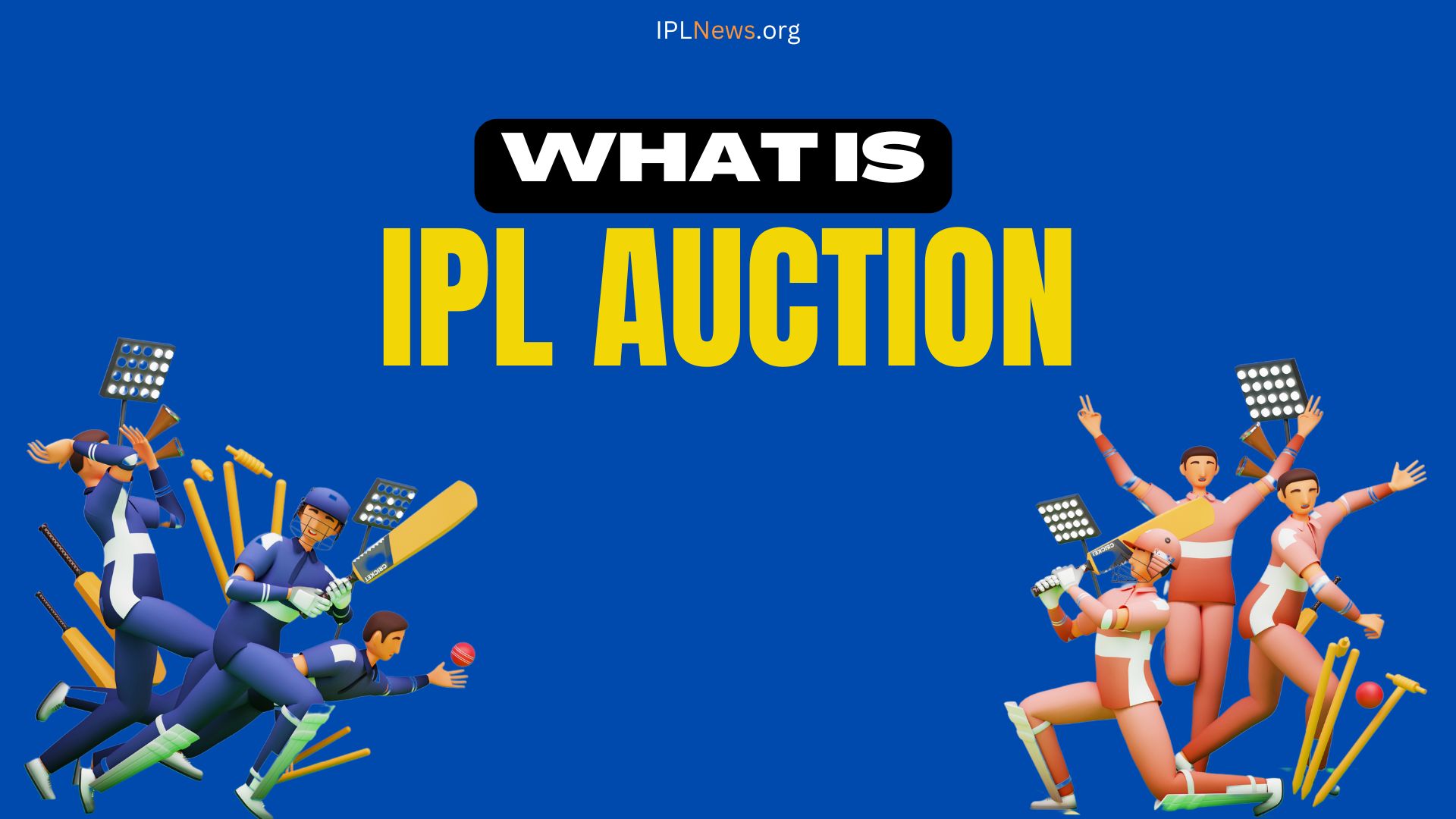 What is IPL Auction